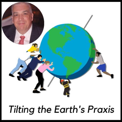 Tilting the Earth's Praxis - Hosted and Produced by Salvatore Alaimo